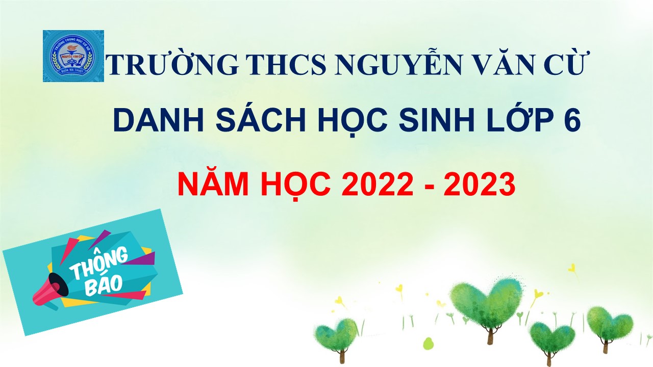 DANH SÁCH HỌC SINH LỚP 6 NĂM HỌC 2022-2023